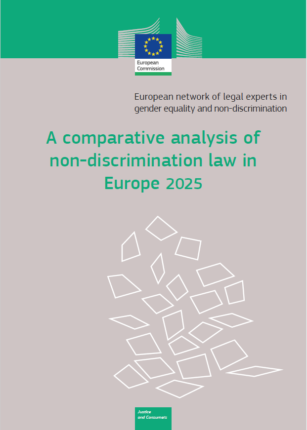 A comparative analysis of non-discrimination law in Europe 2025 A comparative analysis of non-discrimination law in Europe 2025